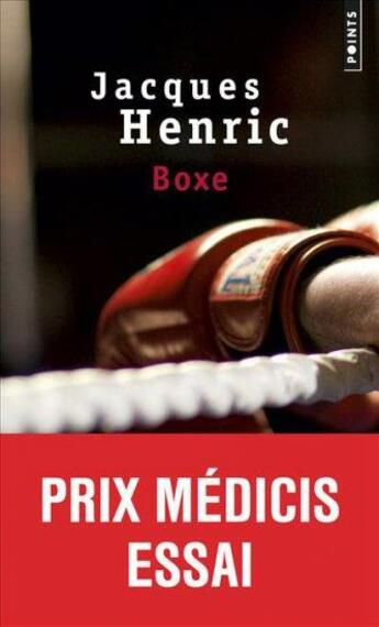 Couverture du livre « Boxe » de Jacques Henric aux éditions Points