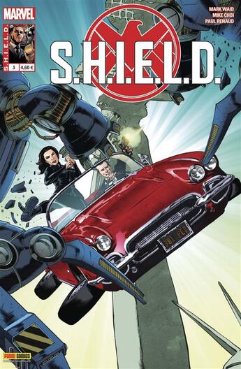 Couverture du livre « S.h.i.e.l.d. 3 » de Waid/Renaud Choi aux éditions Panini Comics Mag