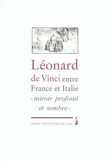 Couverture du livre « Leonard de vinci entre france et italie » de Fabrizio-Costa Silvi aux éditions Pu De Caen