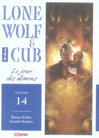 Couverture du livre « Lone wolf & cub Tome 14 : le jour des démons » de Kazuo Koike et Goseki Kojima aux éditions Panini