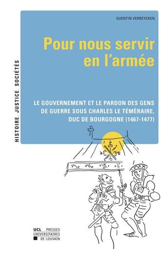 Couverture du livre « Pour nous servir en l'armée » de Rousseaux aux éditions Pu De Louvain