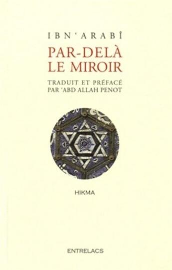 Couverture du livre « Par delà le miroir » de Abdallah Penot et Ibn 'Arabi aux éditions Medicis Entrelacs