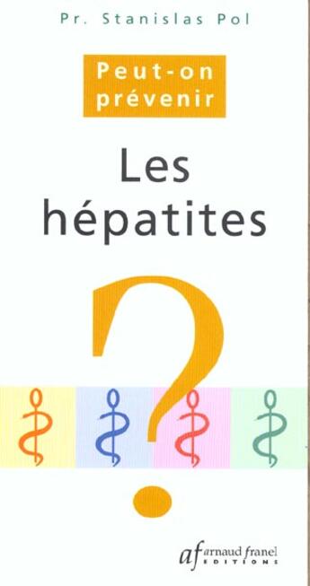 Couverture du livre « Peut on prevenir l'hepathite c et ses complications » de Pol S aux éditions Sefi