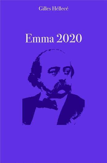 Couverture du livre « Emma 2020 » de Hellece Gilles aux éditions Librinova