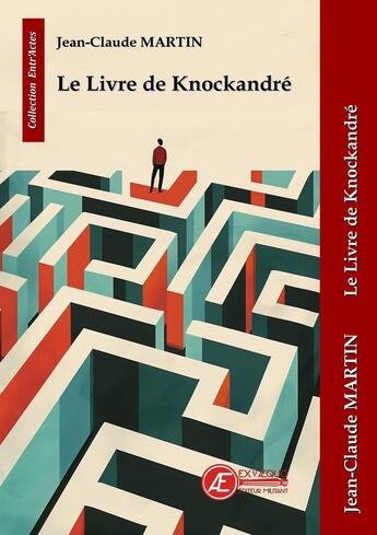 Couverture du livre « Le livre de Knockandré » de Jean-Claude Martin aux éditions Ex Aequo