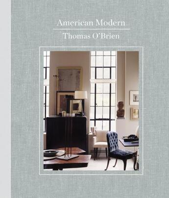 Couverture du livre « American Modern » de Thomas O'Brien aux éditions Abrams