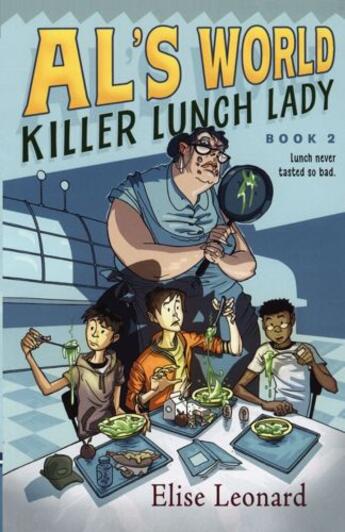 Couverture du livre « Killer Lunch Lady » de Leonard Elise aux éditions Aladdin