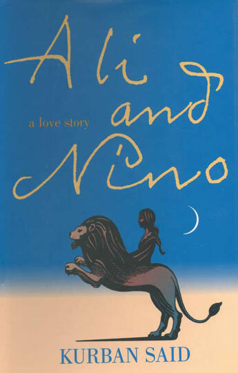 Couverture du livre « Ali and Nino » de Kurban Said aux éditions Overlook