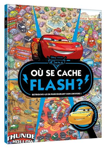 Couverture du livre « Cars : où se cache Flash ? » de Disney aux éditions Disney Hachette