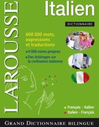 Couverture du livre « Grand dictionnaire bilingue Larousse ; français-italien / italien-français » de  aux éditions Larousse