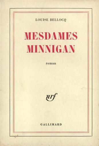 Couverture du livre « Mesdames minnigan » de Bellocq Louise aux éditions Gallimard