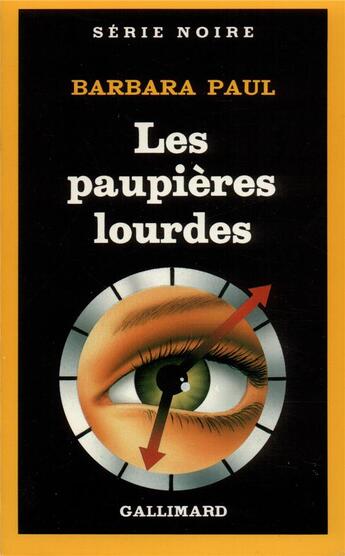 Couverture du livre « Les paupières lourdes » de Barbara Paul aux éditions Gallimard