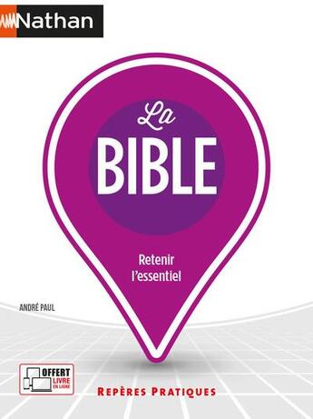 Couverture du livre « La Bible (édition 2021) » de Paul Andre aux éditions Nathan