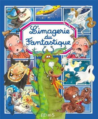 Couverture du livre « L'imagerie du fantastique » de Beaumont/Belineau aux éditions Fleurus