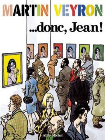 Couverture du livre « ...donc, Jean ! » de Martin Veyron aux éditions Glenat