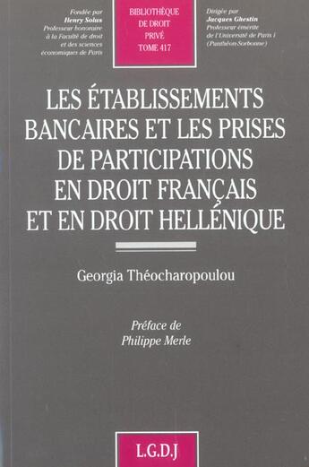 Couverture du livre « Les etablissements bancaires et les prises de participations en droit francais e » de Theocharopoulou G. aux éditions Lgdj