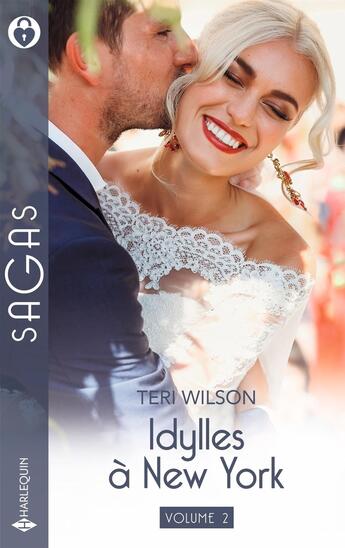 Couverture du livre « Idylles à New York Tomes 3 et 4 : Un patron pour amant ; Coup de foudre pour un inconnu » de Teri Wilson aux éditions Harlequin