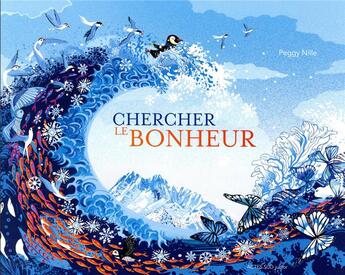 Couverture du livre « Chercher le bonheur » de Peggy Nille aux éditions Actes Sud Jeunesse