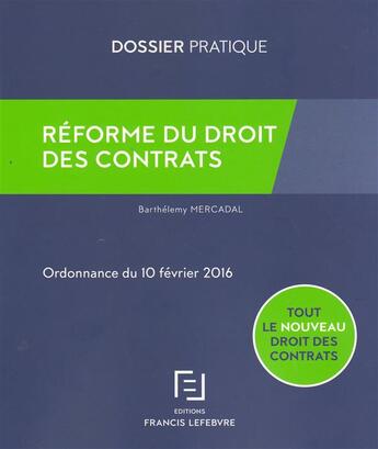 Couverture du livre « Réforme du droit des contrats » de  aux éditions Lefebvre