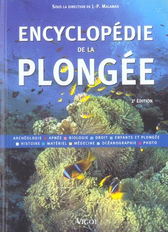 Couverture du livre « Encyclopédie de la plongée (2e édition) » de Jean-Pierre Malamas aux éditions Vigot