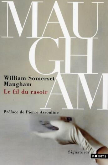 Couverture du livre « Le fil du rasoir » de Maugham William Some aux éditions Points