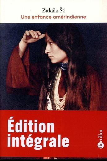 Couverture du livre « Une enfance amérindienne » de Zitkala-Sa aux éditions Bartillat