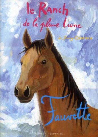 Couverture du livre « LE RANCH DE LA PLEINE LUNE Tome 22 » de Oldfield aux éditions Zulma