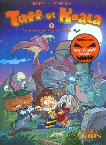 Couverture du livre « La maxi trouille d'halloween » de Philippe Fenech et Curd Ridel aux éditions Soleil