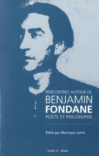 Couverture du livre « Rencontre autour de benjamin fondane (acte colloque) » de  aux éditions Parole Et Silence