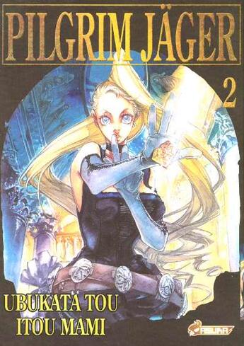 Couverture du livre « Pilgrim Jager t.2 » de Tou Ubukata et Mami Itou aux éditions Asuka