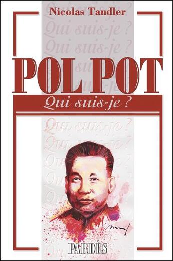 Couverture du livre « Pol Pot » de Nicolas Tandler aux éditions Pardes