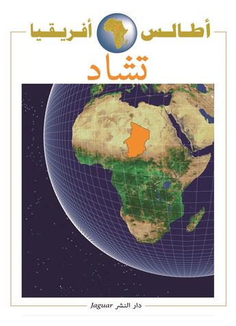 Couverture du livre « Tchad atlas de l'Afrique » de  aux éditions Jaguar