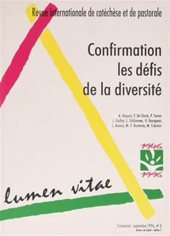 Couverture du livre « Lumen vitae numero 3 confirmation - les defis de la diversite » de  aux éditions Lumen Vitae