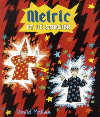 Couverture du livre « Melric et le sorcier » de David Mckee aux éditions Kaleidoscope