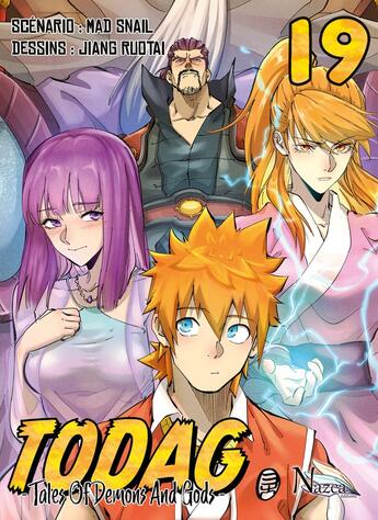 Couverture du livre « TODAG ; tales of demons and gods Tome 19 » de Mad Snail et Jiang Ruotai aux éditions Nazca