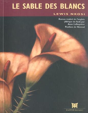 Couverture du livre « Le sable des blancs » de Lewis Nkosi aux éditions Dapper