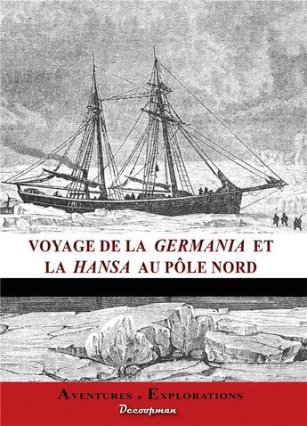 Couverture du livre « Voyage de la Germania et de la Hansa au Pôle nord » de  aux éditions Decoopman