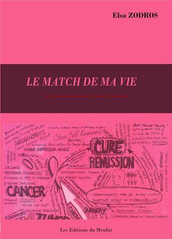 Couverture du livre « Le match de ma vie » de Elsa Zodros aux éditions Du Menhir