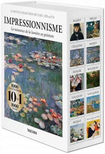 Couverture du livre « La petite collection de l'art : dix en un ; impressionnisme » de  aux éditions Taschen