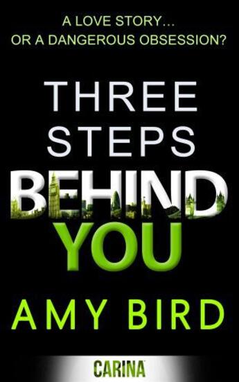 Couverture du livre « Three Steps Behind You » de Bird Amy aux éditions Carina