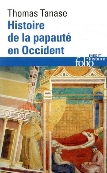 Couverture du livre « Histoire de la papauté en Occident » de Thomas Tanase aux éditions Folio