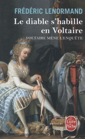 Couverture du livre « Le Diable s'habille en Voltaire » de Frederic Lenormand aux éditions Le Livre De Poche
