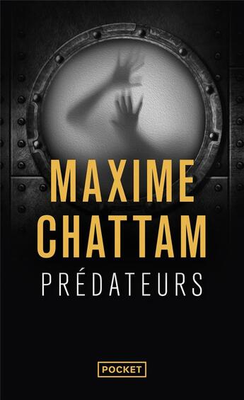 Couverture du livre « Prédateurs » de Maxime Chattam aux éditions Pocket