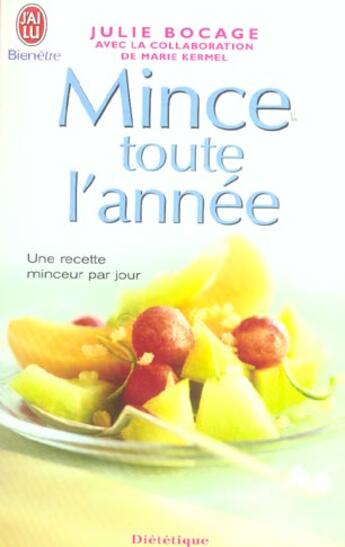 Couverture du livre « Mince toute l'annee » de Julie Bocage aux éditions J'ai Lu