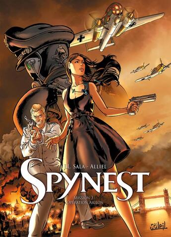 Couverture du livre « Spynest Tome 3 ; opération Aiglon » de Jean-Luc Sala et Christophe Alliel aux éditions Soleil