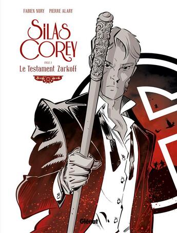 Couverture du livre « Silas Corey : coffret vol.2 : Tomes 3 et 4 : le testament Zarcoff » de Fabien Nury et Pierre Alary aux éditions Glenat