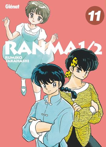 Couverture du livre « Ranma 1/2 - édition originale Tome 11 » de Rumiko Takahashi aux éditions Glenat