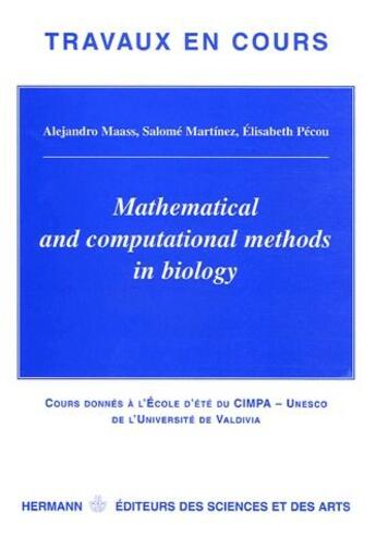 Couverture du livre « Mathematical and computational methods in biology » de  aux éditions Hermann