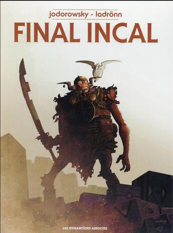 Couverture du livre « Final Incal ; COFFRET » de Alexandro Jodorowsky et Jose Ladronn aux éditions Humanoides Associes