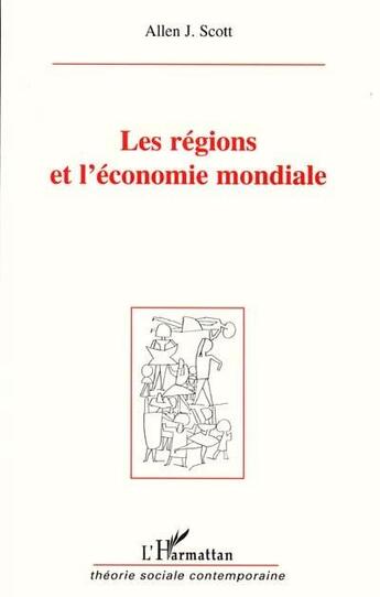 Couverture du livre « Les regions et l'economie mondiale » de  aux éditions L'harmattan